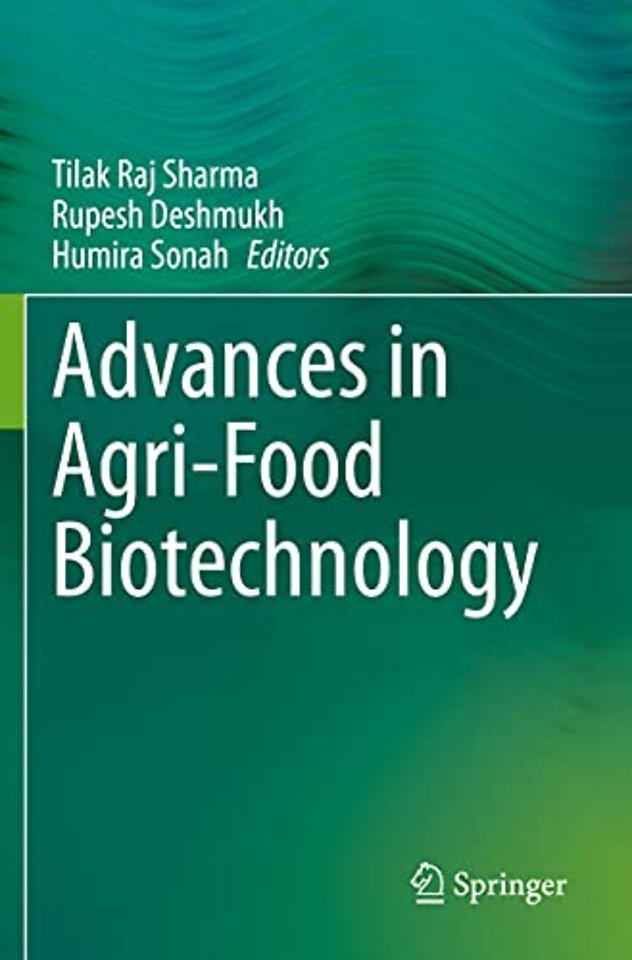 Advances in Agri-Food Biotechnology