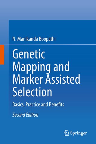 Genetic Mapping and Marker Assisted Selection