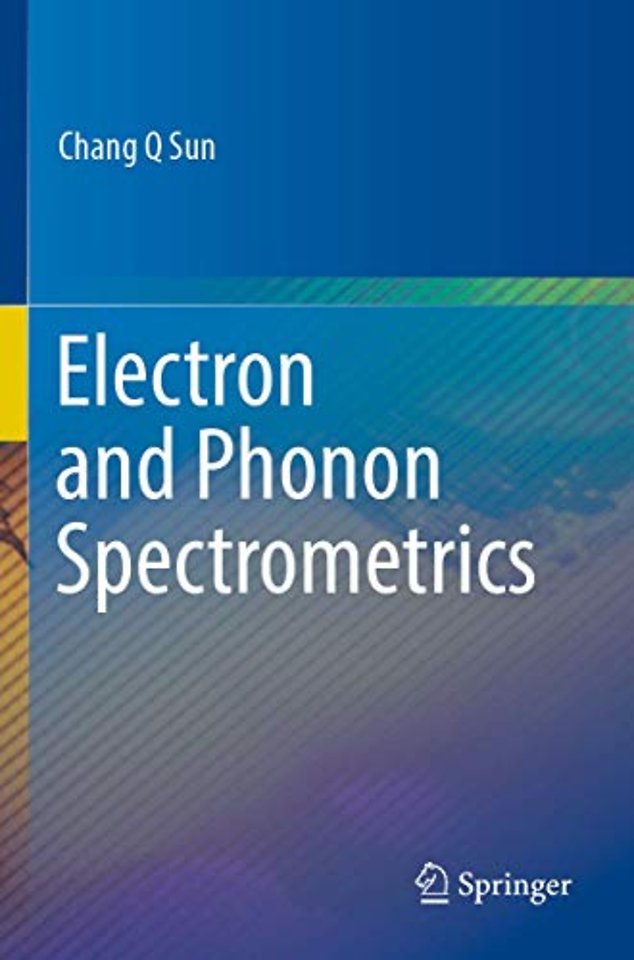 Electron and Phonon Spectrometrics
