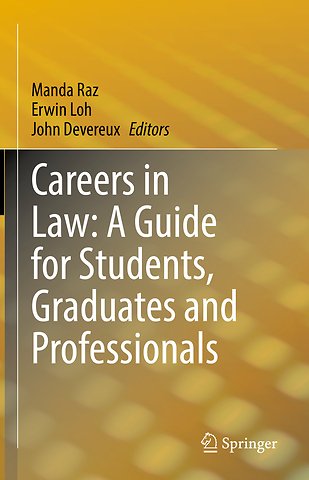 Careers in Law: A Guide for Students, Graduates and Professionals