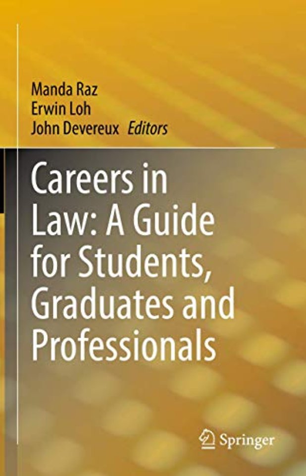 Careers in Law: A Guide for Students, Graduates and Professionals