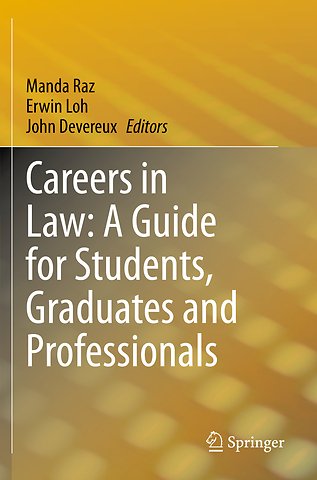 Careers in Law: A Guide for Students, Graduates and Professionals