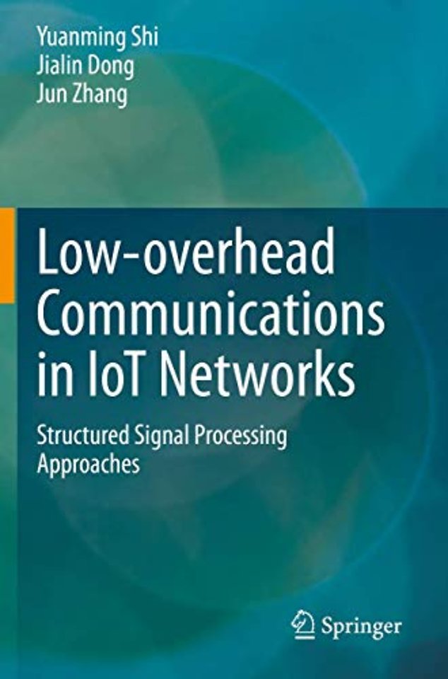 Low-overhead Communications in IoT Networks