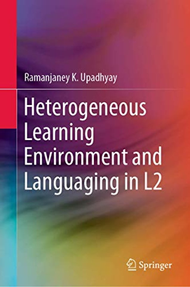 Heterogeneous Learning Environment and Languaging in L2