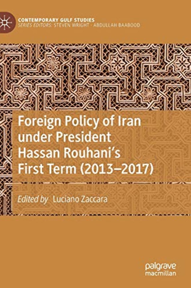 Foreign Policy of Iran under President Hassan Rouhani's First Term (2013–2017)