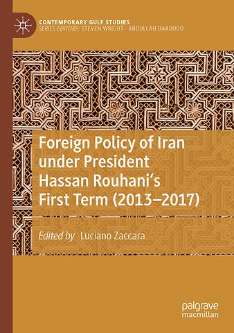 Foreign Policy of Iran under President Hassan Rouhani's First Term (2013–2017)