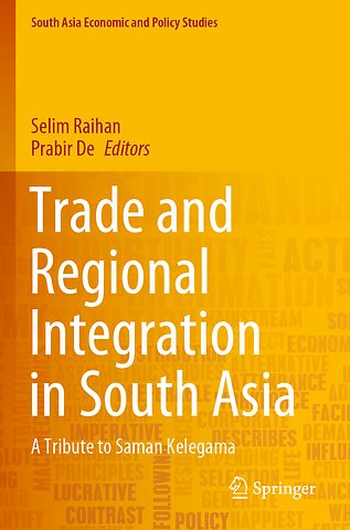 Trade and Regional Integration in South Asia