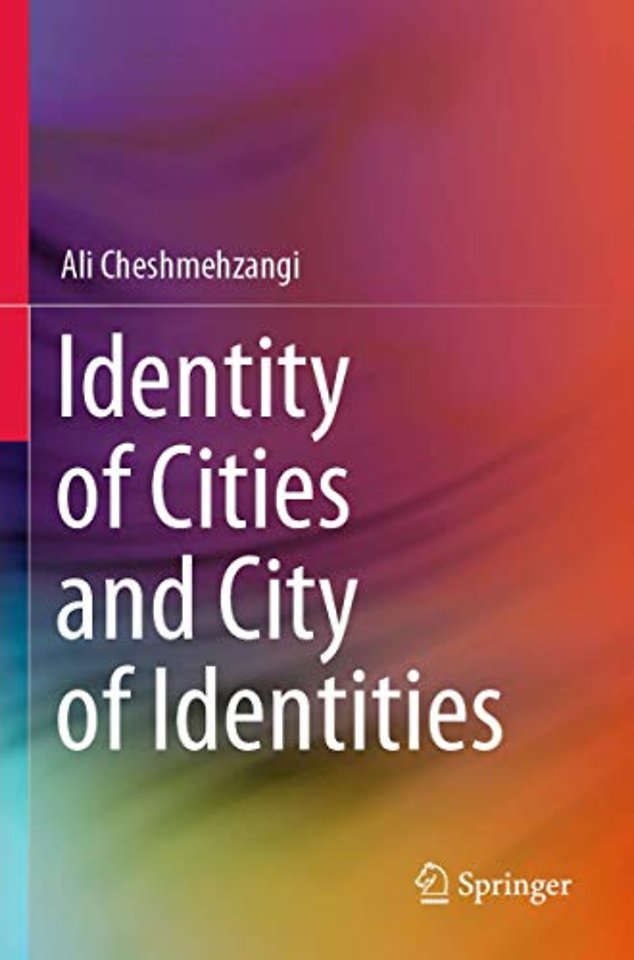 Identity of Cities and City of Identities