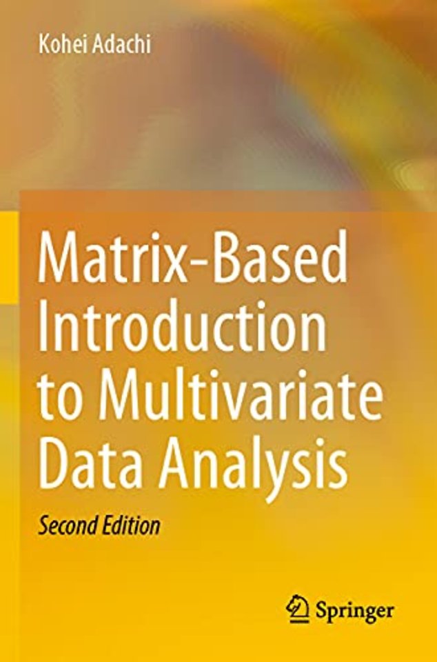 Matrix-Based Introduction to Multivariate Data Analysis