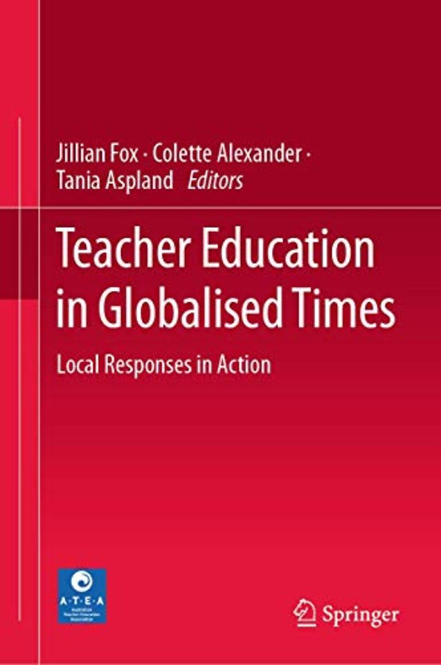 Teacher Education in Globalised Times