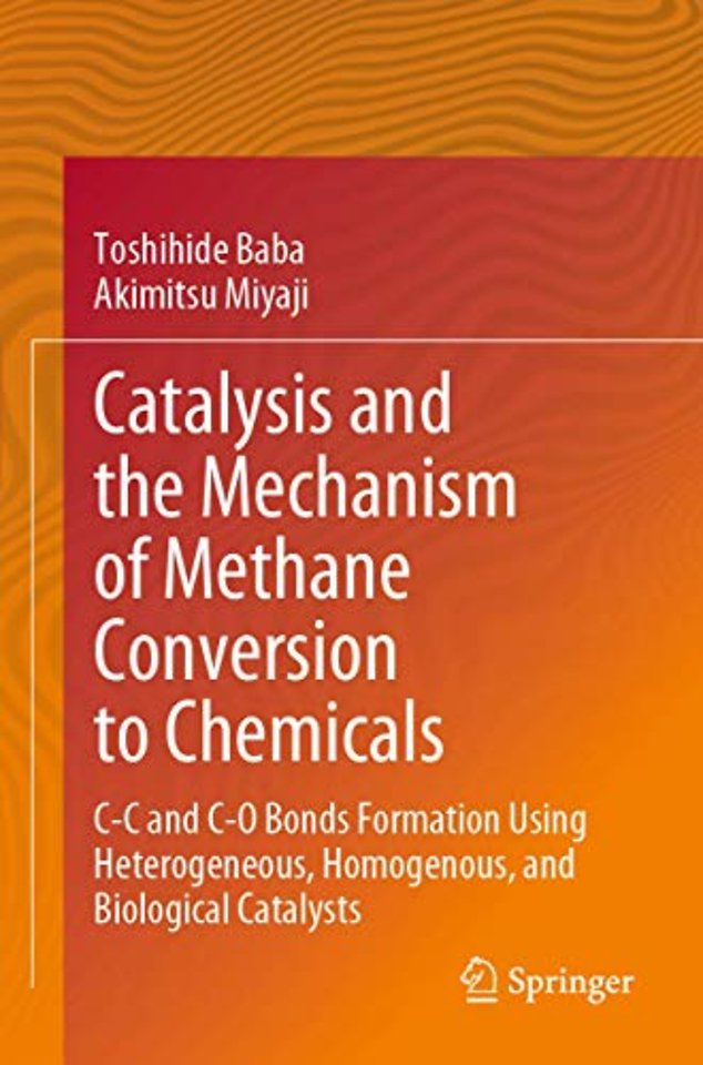 Catalysis and the Mechanism of Methane Conversion to Chemicals