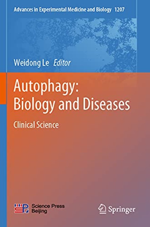 Autophagy: Biology and Diseases