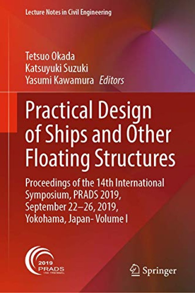 Practical Design of Ships and Other Floating Structures