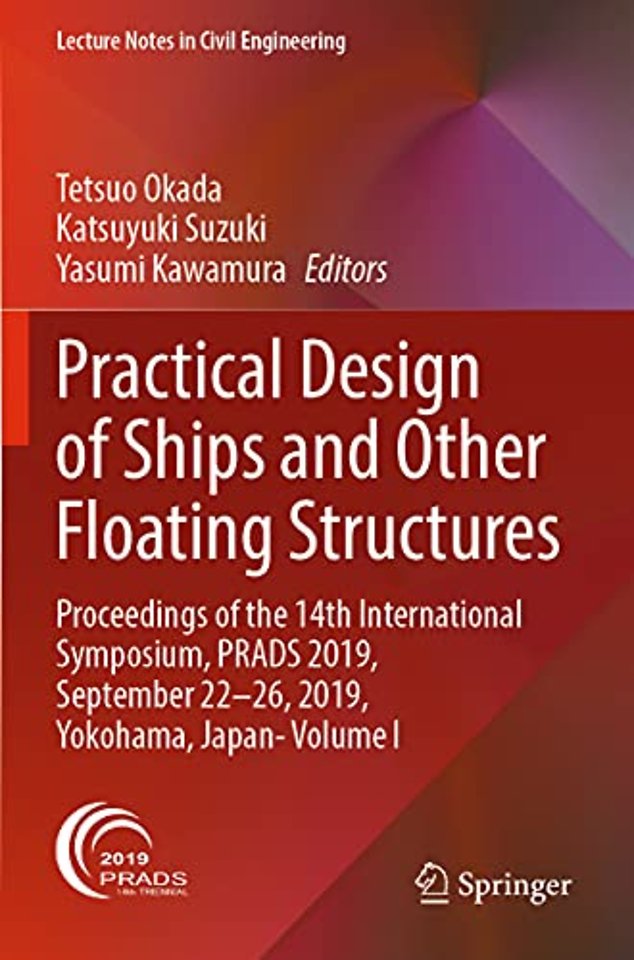 Practical Design of Ships and Other Floating Structures