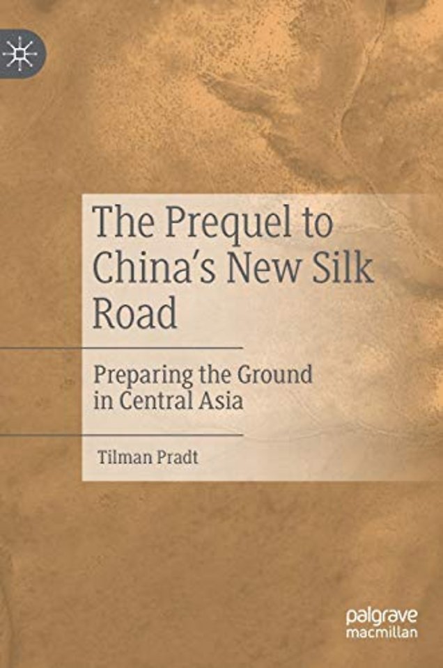 The Prequel to China's New Silk Road