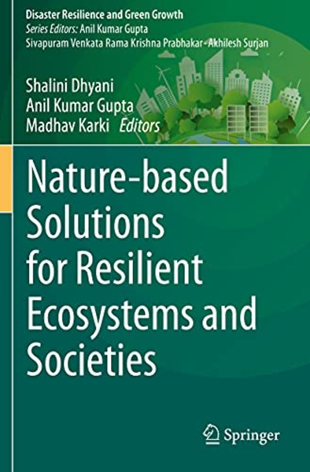 Nature-based Solutions for Resilient Ecosystems and Societies