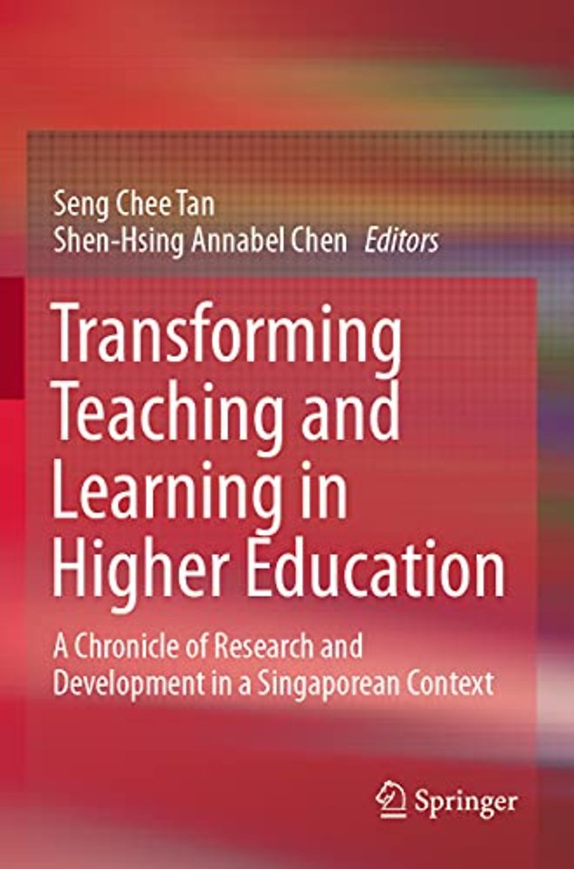 Transforming Teaching and Learning in Higher Education