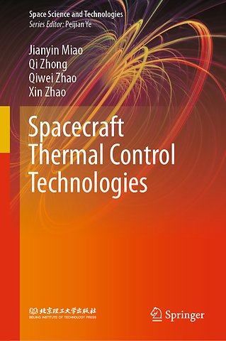 Spacecraft Thermal Control Technologies