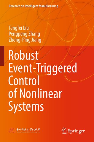 Robust Event-Triggered Control of Nonlinear Systems