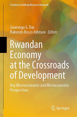 Rwandan Economy at the Crossroads of Development