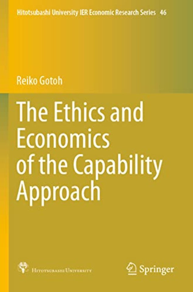 The Ethics and Economics of the Capability Approach