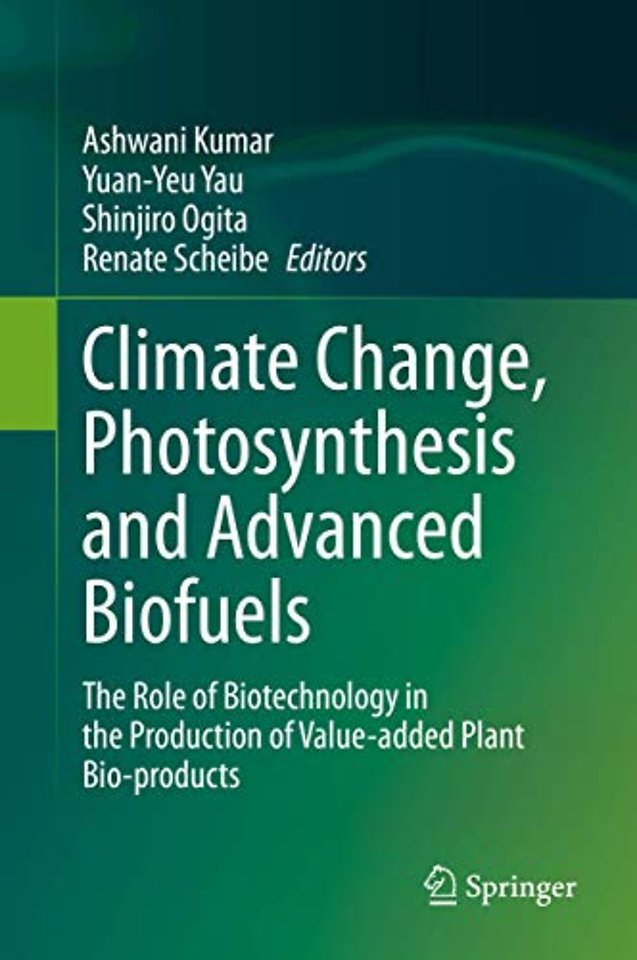 Climate Change, Photosynthesis and Advanced Biofuels