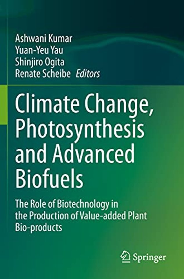 Climate Change, Photosynthesis and Advanced Biofuels
