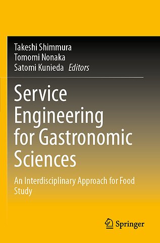 Service Engineering for Gastronomic Sciences
