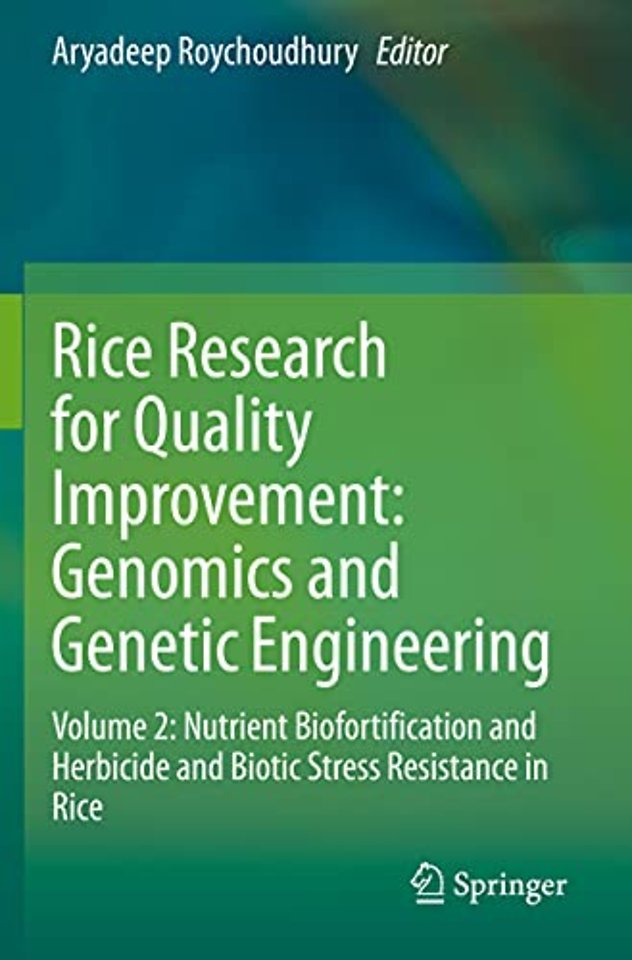 Rice Research for Quality Improvement: Genomics and Genetic Engineering
