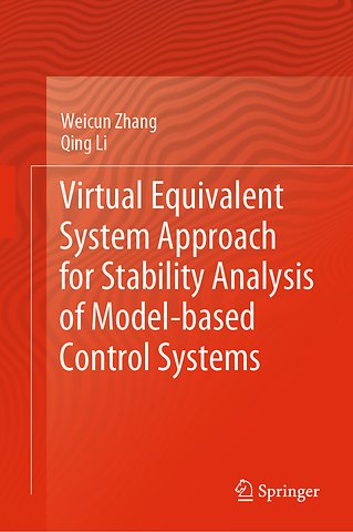 Virtual Equivalent System Approach for Stability Analysis of Model-based Control Systems