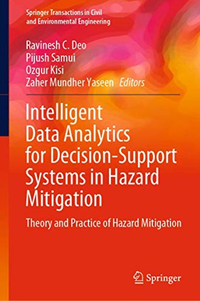 Intelligent Data Analytics for Decision-Support Systems in Hazard Mitigation