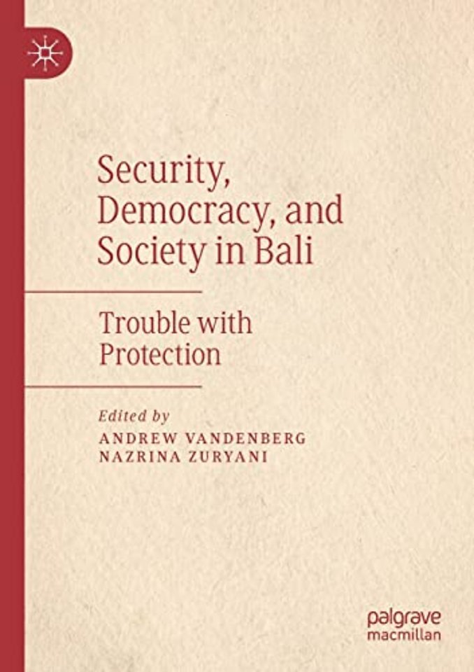 Security, Democracy, and Society in Bali