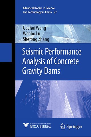 Seismic Performance Analysis of Concrete Gravity Dams