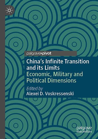 China’s Infinite Transition and its Limits