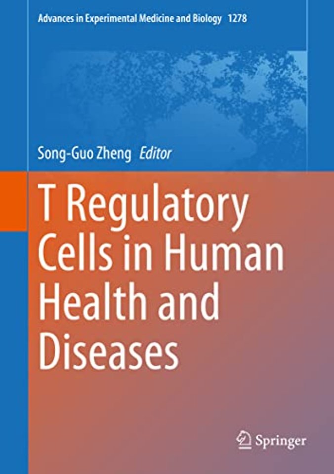 T Regulatory Cells in Human Health and Diseases