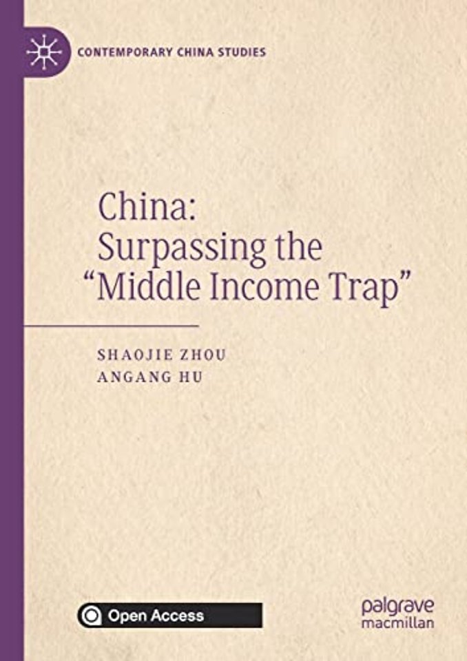 China: Surpassing the “Middle Income Trap”