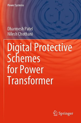 Digital Protective Schemes for Power Transformer