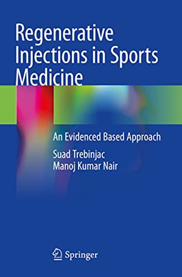 Regenerative Injections in Sports Medicine