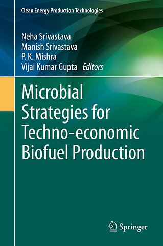Microbial Strategies for Techno-economic Biofuel Production