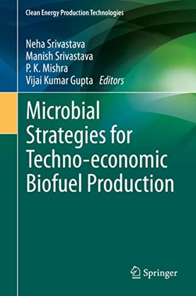 Microbial Strategies for Techno-economic Biofuel Production