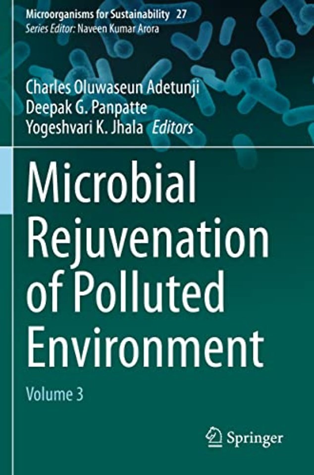 Microbial Rejuvenation of Polluted Environment