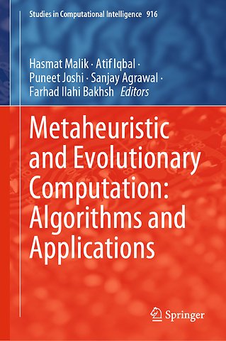 Metaheuristic and Evolutionary Computation: Algorithms and Applications