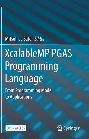 XcalableMP PGAS Programming Language