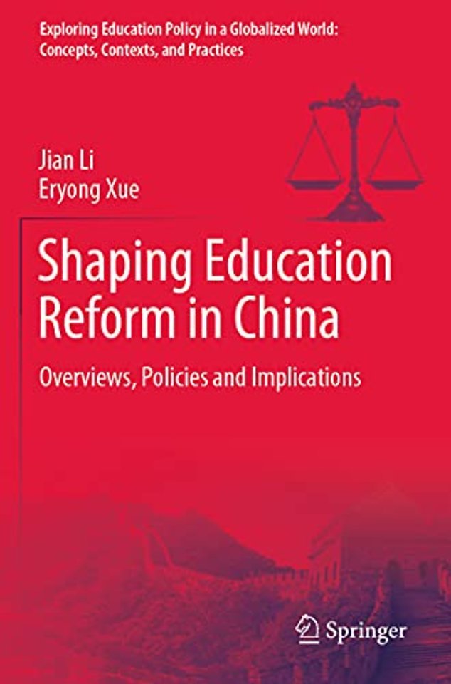 Shaping Education Reform in China