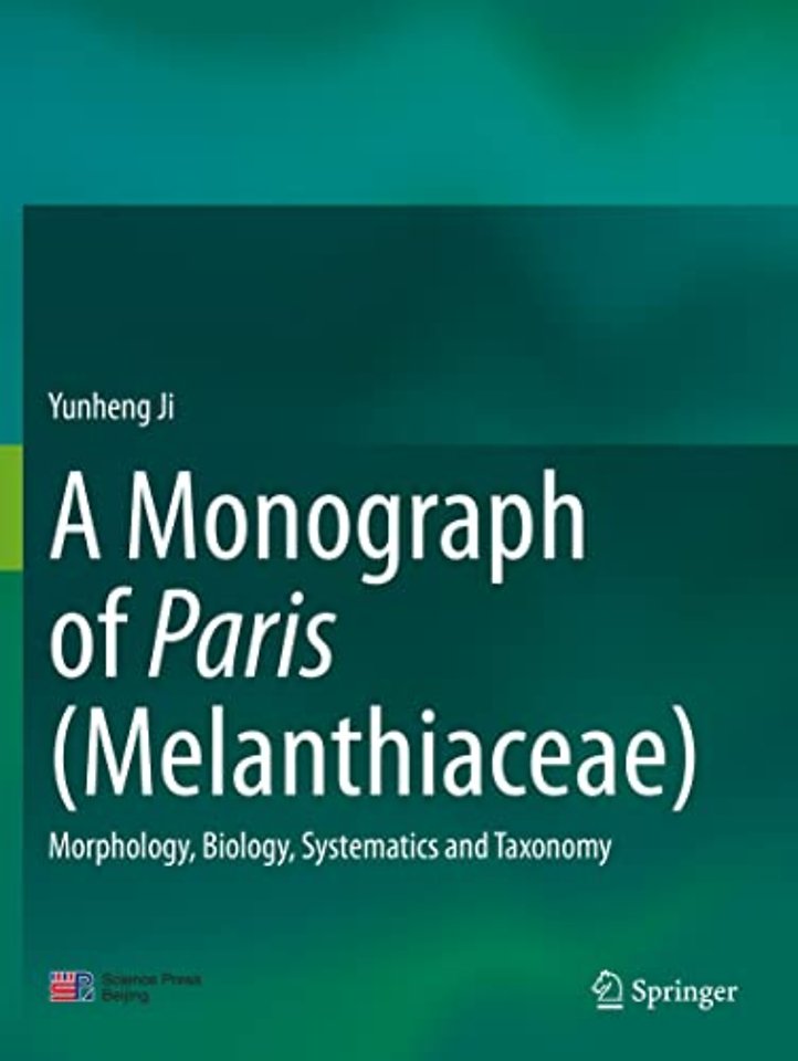 A Monograph of Paris (Melanthiaceae)