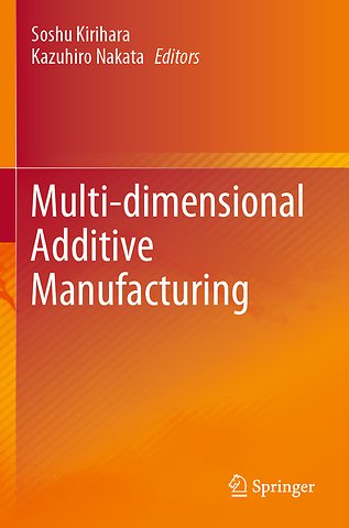 Multi-dimensional Additive Manufacturing