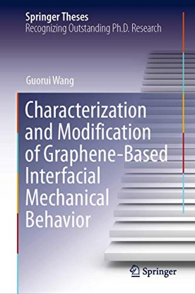 Characterization and Modification of Graphene-Based Interfacial Mechanical Behavior