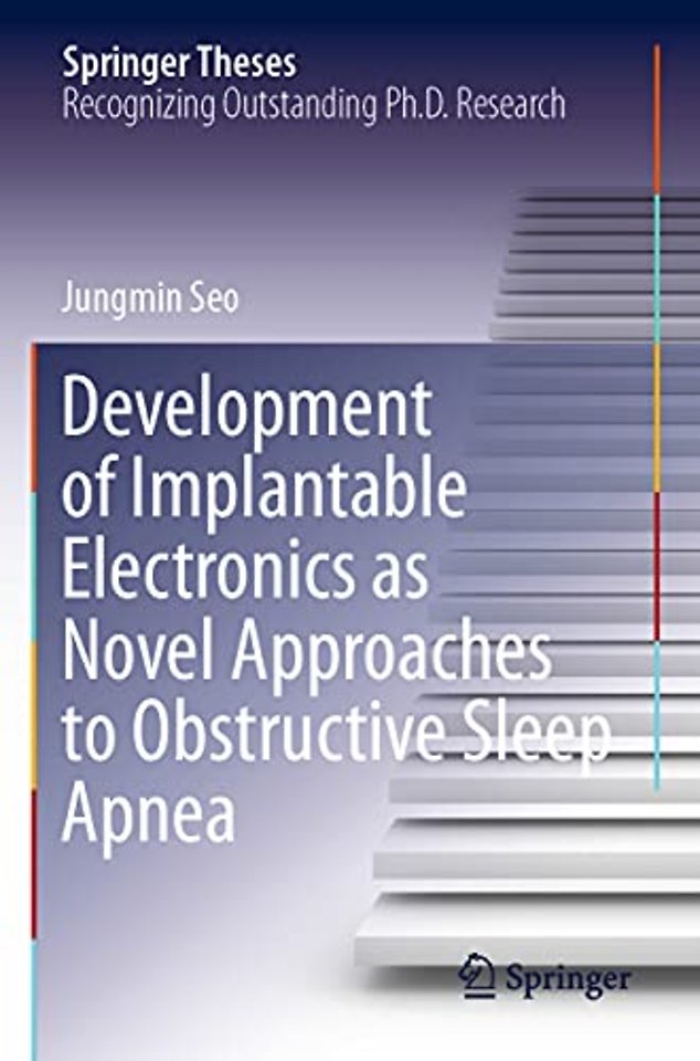 Development of Implantable Electronics as Novel Approaches to Obstructive Sleep Apnea