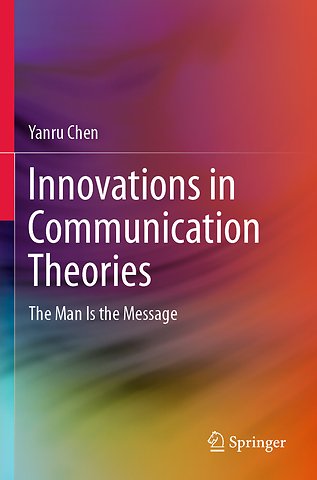 Innovations in Communication Theories
