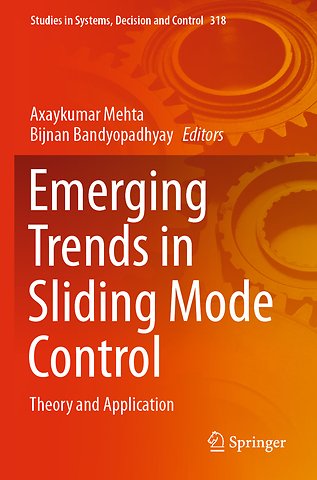 Emerging Trends in Sliding Mode Control